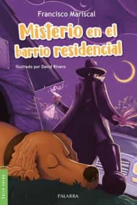 MISTERIO EN EL BARRIO RESIDENCIAL338066989