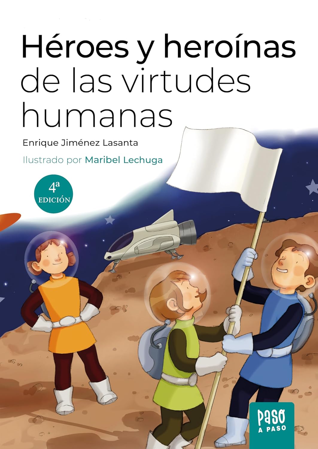 HEROES Y HEROÍNAS DE LAS VIRTUDES HUMANAS326444844