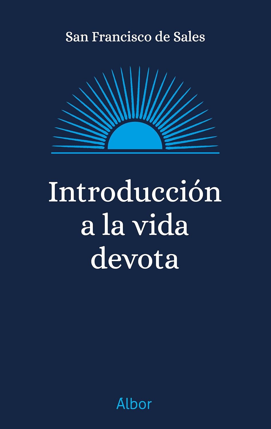 INTRODUCCION A LA VIDA DEVOTA