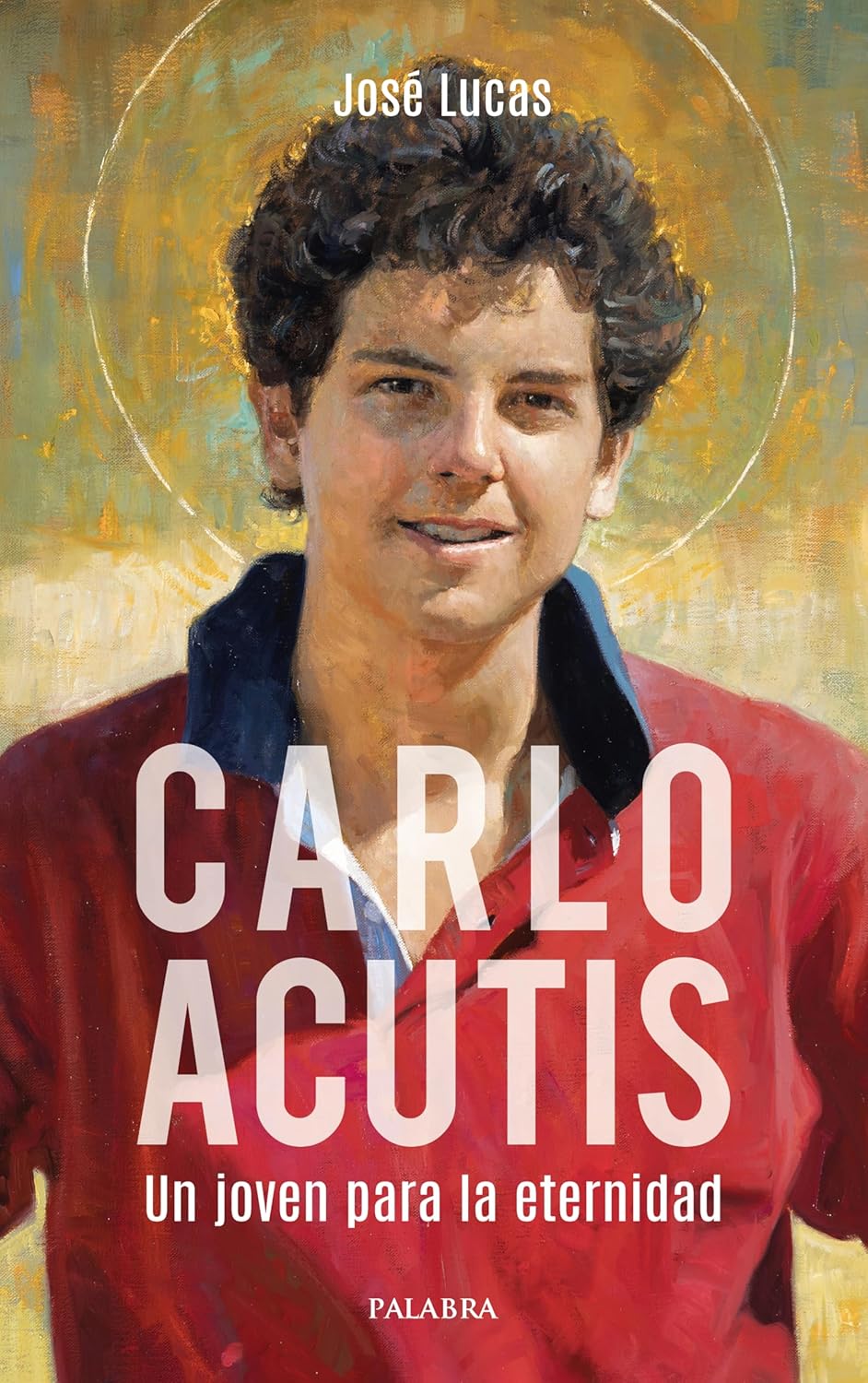 CARLO ACUTIS. UN JOVEN PARA LA ETERNIDAD698790221