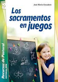 LOS SACRAMENTOS EN JUEGOS