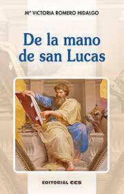 DE LA MANO DE SAN LUCAS1425668640