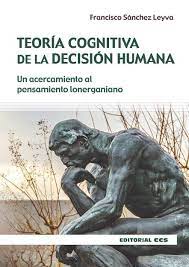 TEORIA COGNITIVA DE LA DECISION HUMANA