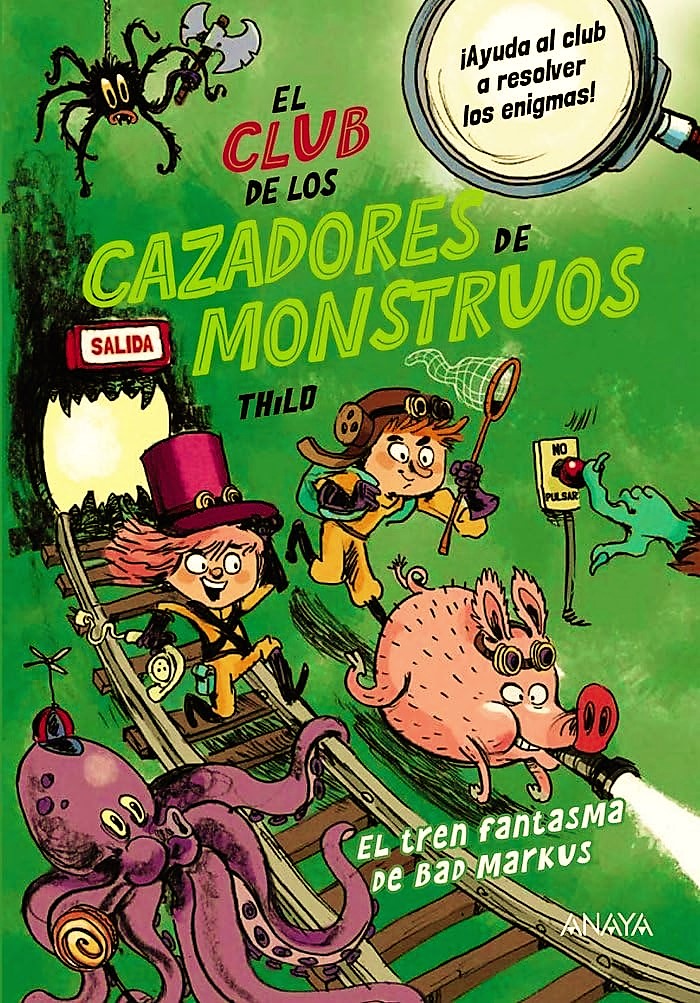EL CLUB DE LOS CAZADORES DE MONSTRUOS 1 :EL TREN FANTASMA DE BAD MARKUS1306025282