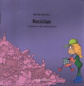 RECICLAJE. CUADERNO DE ACTIVIDADES1810817678