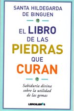 LIBRO DE LAS PIEDRAS QUE CURAN