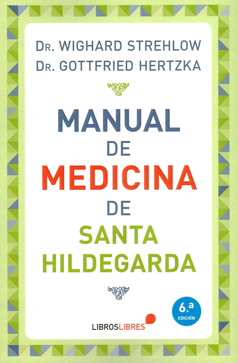 MANUAL DE MEDICINA DE SANTA HILDEGARDA613483596