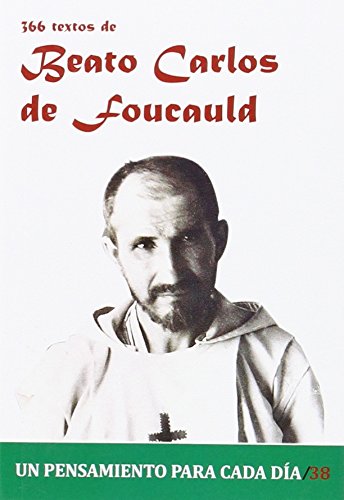 T-366 TEXTOS DEL BEATO CARLOS DE FOUCAULD1245282234