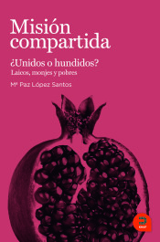 MISION COMPARTIDA. ¿UNIDOS O HUNDIDOS?133005842