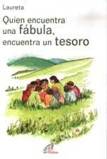 QUIEN ENCUENTRA UNA FABULA, ENCUENTRA UN TESORO