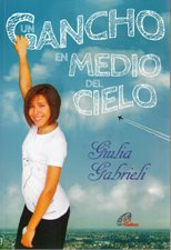 UN GANCHO EN MEDIO DEL CIELO