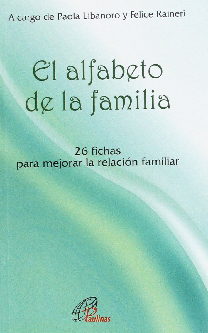 ALFABETO DE LA FAMILIA. 26 FICHAS PARA MEJORAR LA RELACION FAMILIAR1207312602
