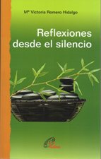 REFLEXIONES DESDE EL SILENCIO