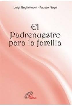 PADRE NUESTRO PARA LA FAMILIA