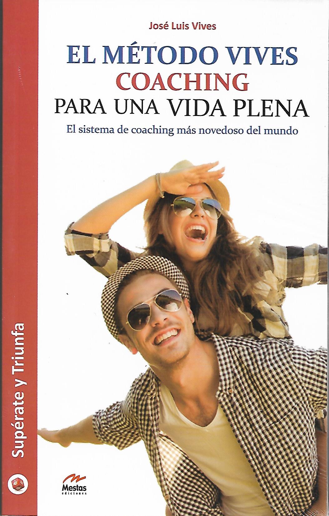 EL METODO VIVES. COACHING PARA UNA VIDA PLENA624708996