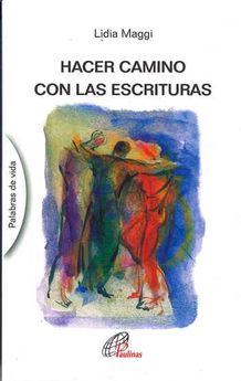 HACER CAMINO CON LAS ESCRITURAS394202265