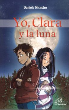 YO, CLARA Y LA LUNA