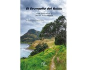 EL EVANGELIO DEL REINO. LECTIO DIVINA SOBRE EL SERMON DE LA MONTAÑA1263878889