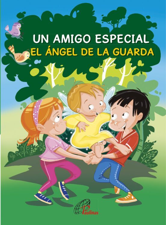 UN AMIGO ESPECIAL. EL ANGEL DE LA GUARDA