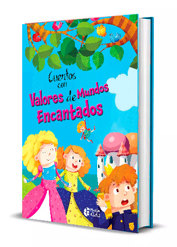 CUENTOS CON VALORES DE MUNDOS ENCANTADOS1810817678