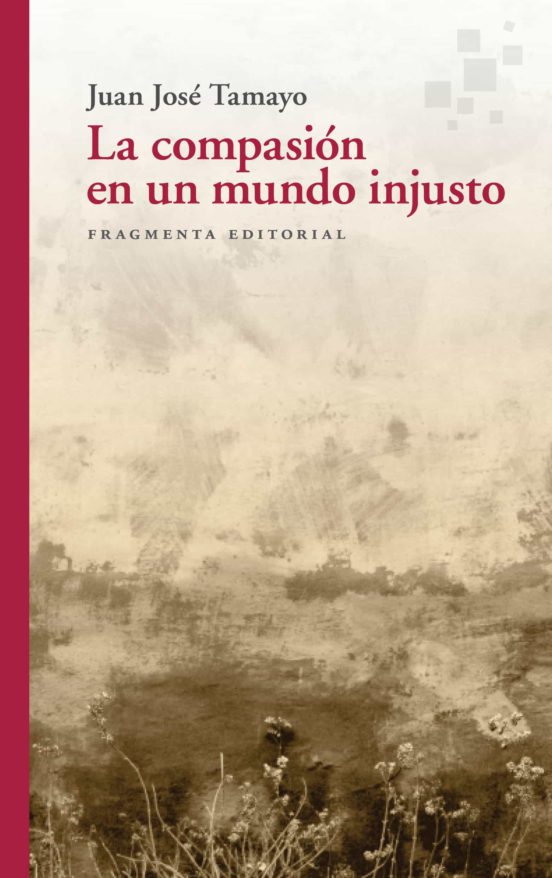 LA COMPASIÓN EN UN MUNDO INJUSTO133005842