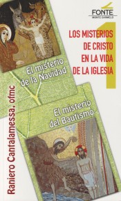 LOS MISTERIOS DE CRISTO EN LA VIDA DE LA IGLESIA905480859