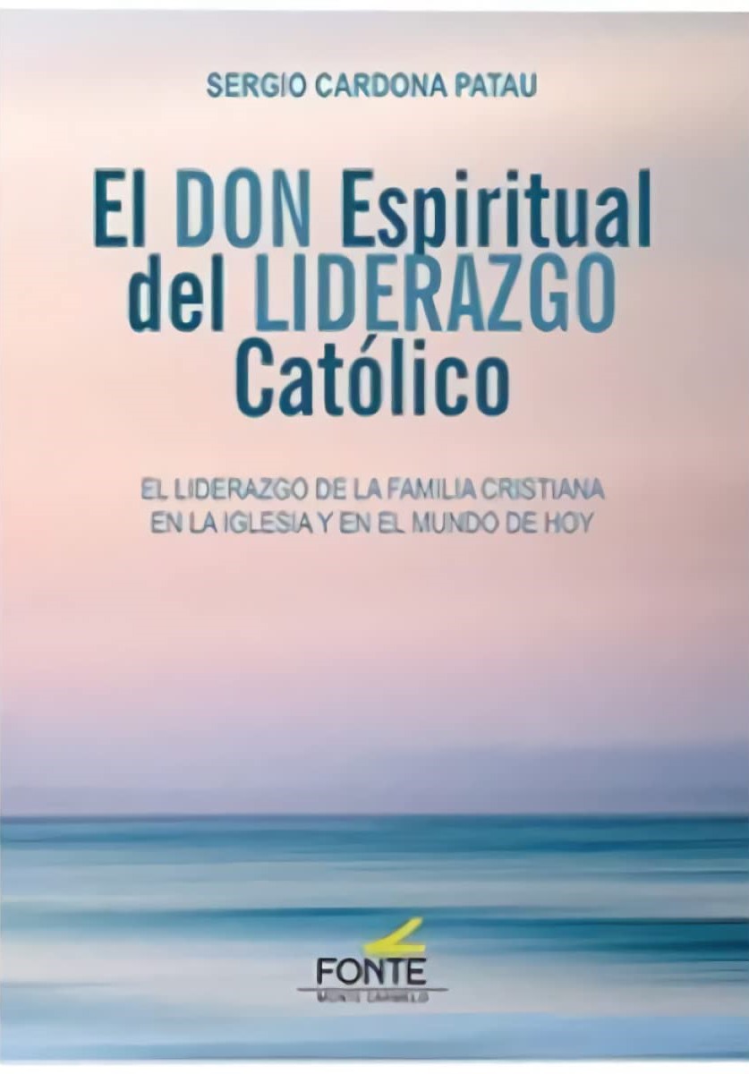 EL DON ESPIRITUAL DEL LIDERAZGO CATOLICO22368905