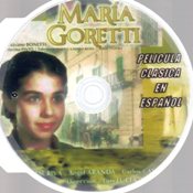 MARIA GORETTI. DVD. UNA HISTORIA EMOCIONANTE