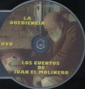 LA OBEDIENCIA. DVD. LOS CUENTOS DE JUAN EL MOLINERO