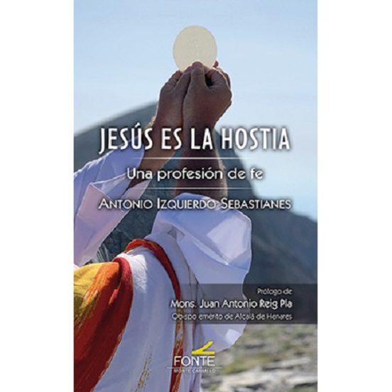 JESUS ES LA HOSTIA