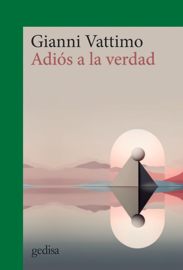 ADIOS A LA VERDAD795504226
