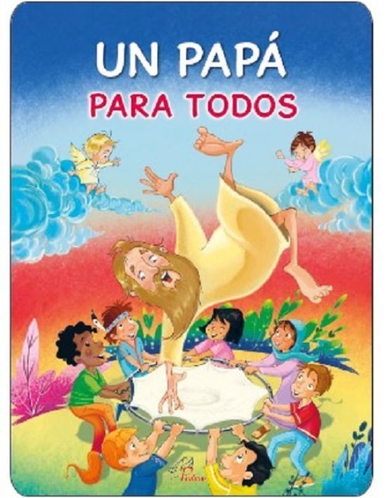 UN PAPA PARA TODOS