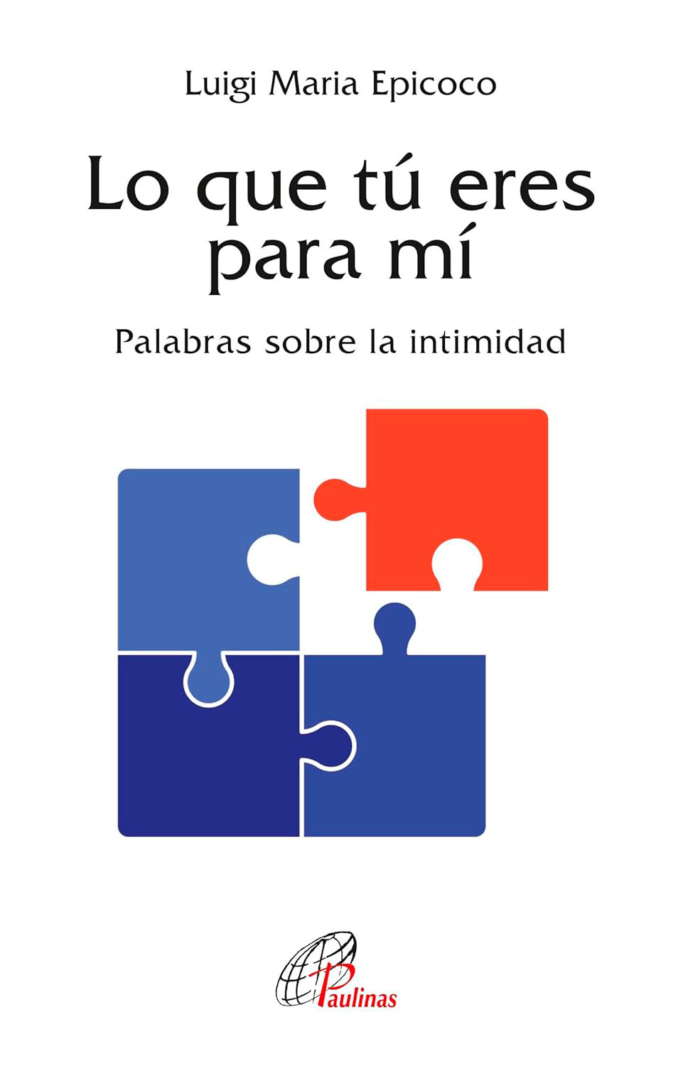 LO QUE TU ERES PARA MI
