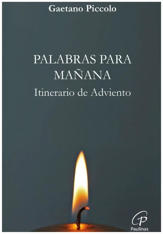 PALABRAS PARA MAÑANA. ITINERARIO DE ADVIENTO