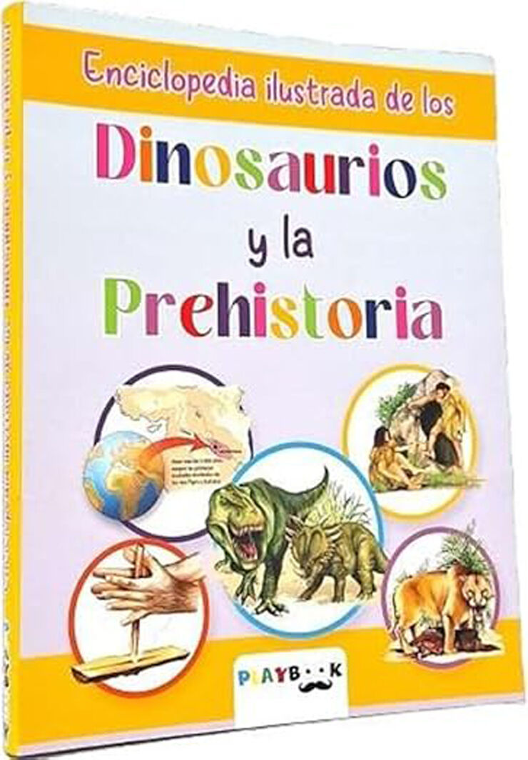 ENCICLOPEDIA ILUSTRADA DINOSAURIOS Y LA PREHISTORIA