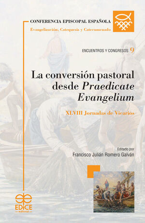 CONVERSIÓN PASTORAL DESDE PRAEDICATE EVANGELIUM
