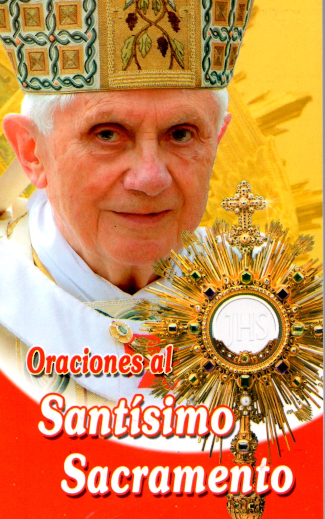 ORACIONES AL SANTISIMO SACRAMENTO