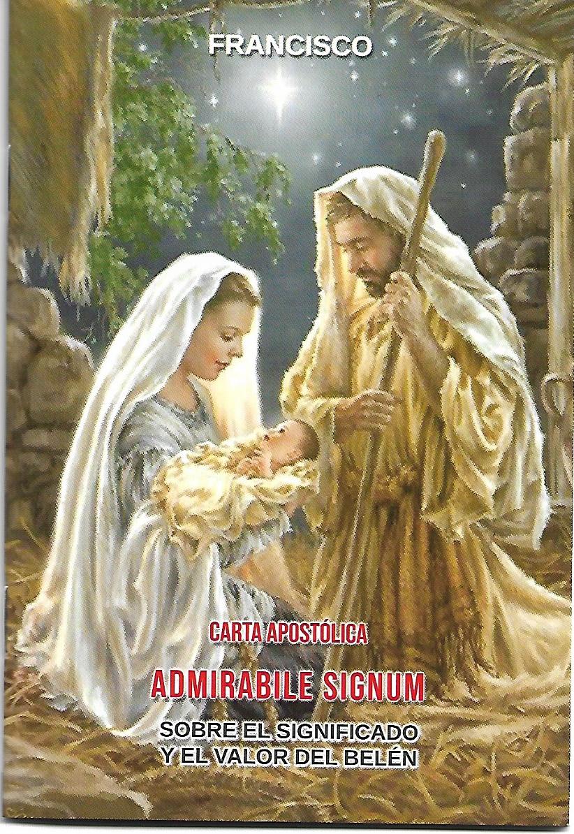 ADMIRABILE SIGNUM. SOBRE EL SIGNIFICADO Y EL VALOR DEL BELEN2045687490