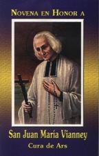 NOVENA EN HONOR A SAN JUAN MARIA VIANNEY. CURA DE ARS