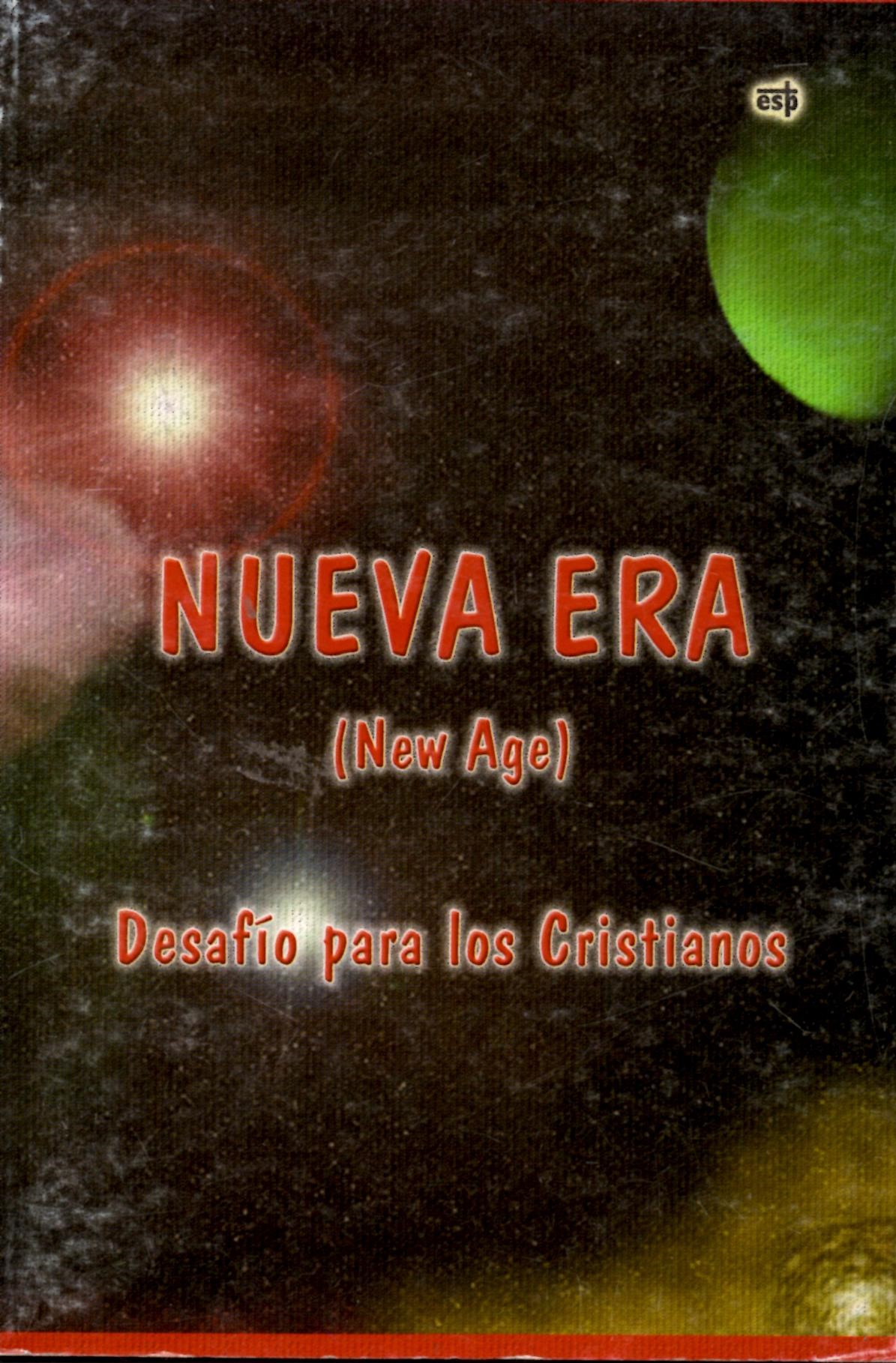 NUEVA ERA (NEW AGE) DESAFIO PARA LOS CRISTIANOS