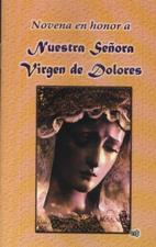 NOVENA A NTRA. SRA. VIRGEN DE DOLORES918715829