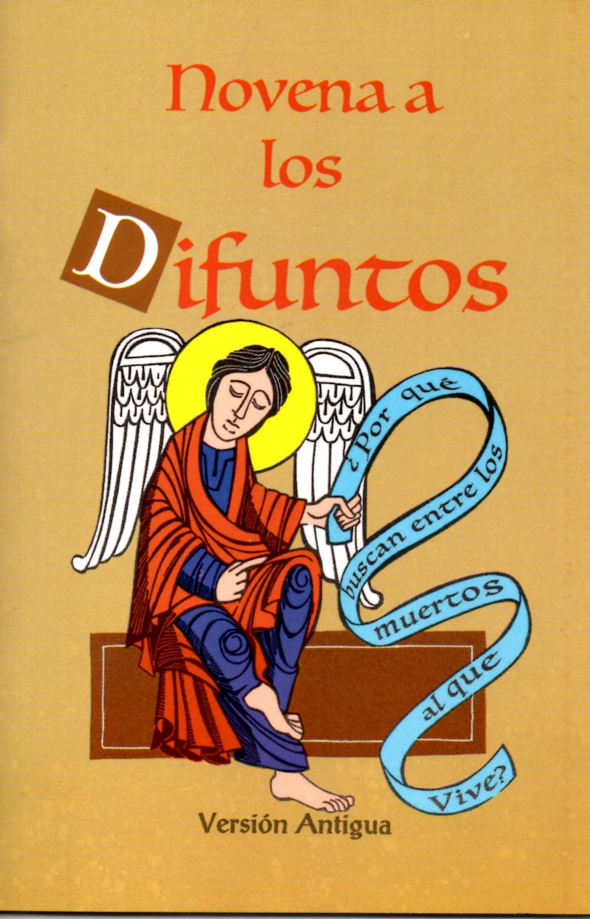 NOVENA A LOS DIFUNTOS (VERSION ANTIGUA)