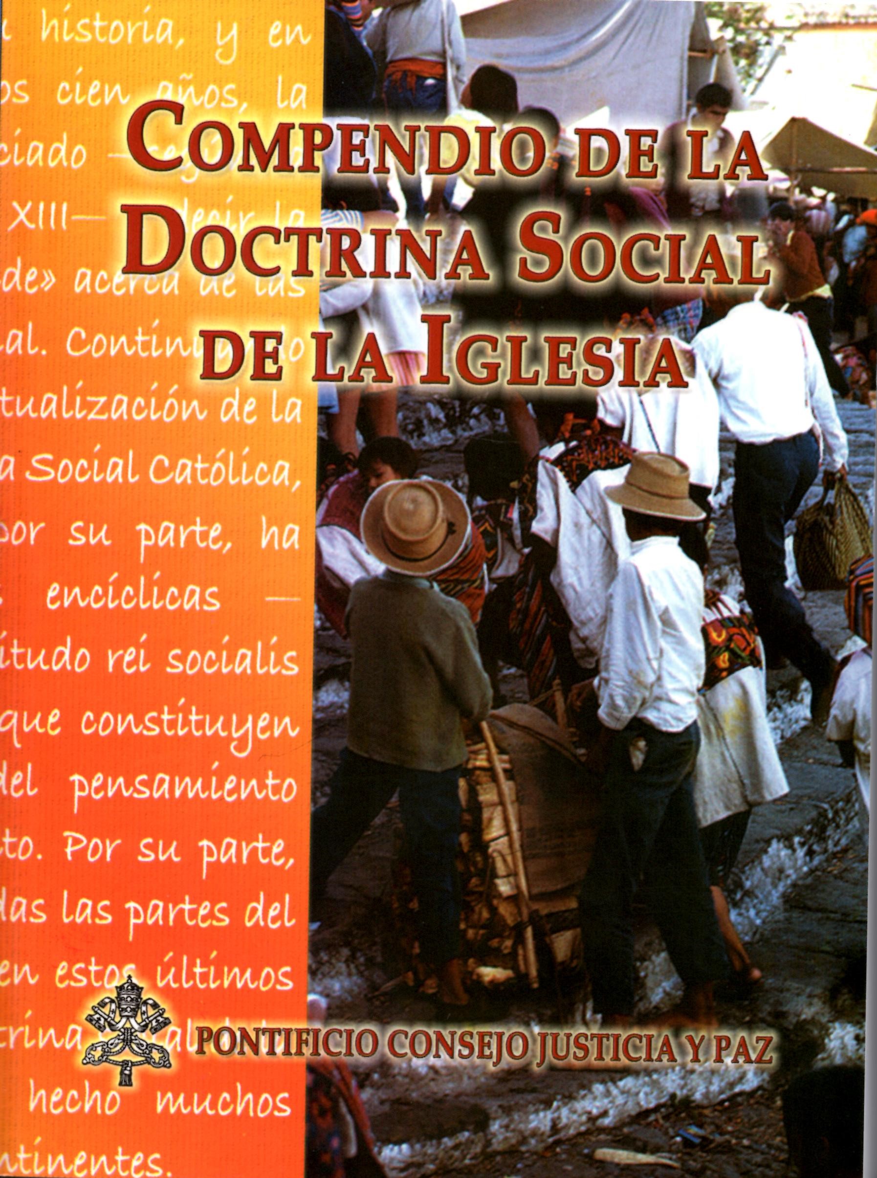COMPENDIO DE LA DOCTRINA SOCIAL DE LA IGLESIA133005842