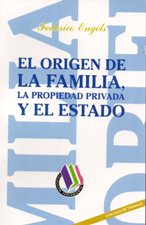 ORIGEN DE LA FAMILIA, LA PROPIEDAD PRIVADA Y EL ESTADO