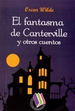 FANTASMA DE CANTERVILLE Y OTROS CUENTOS