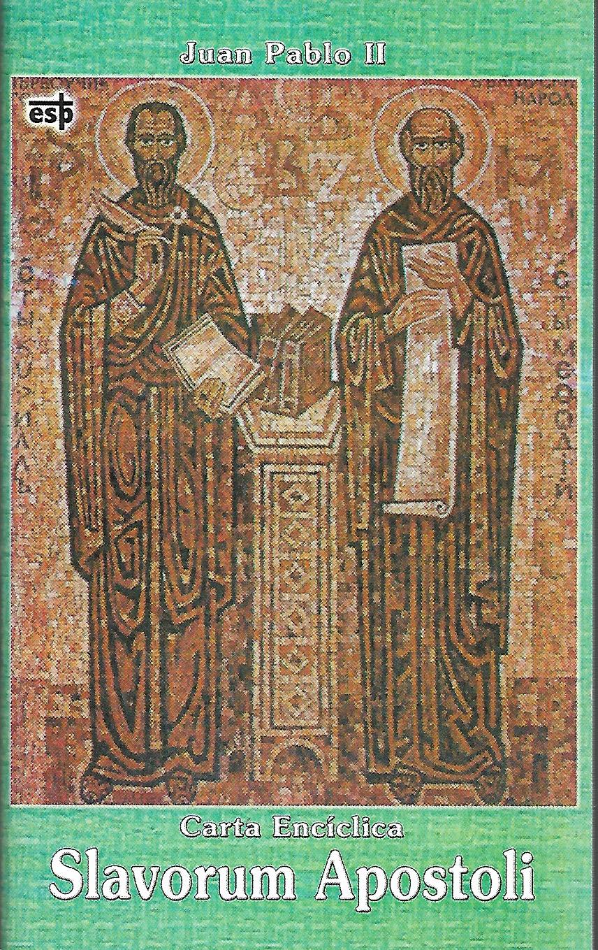 SLAVORUM APOSTOLI. CARTA ENCICLICA