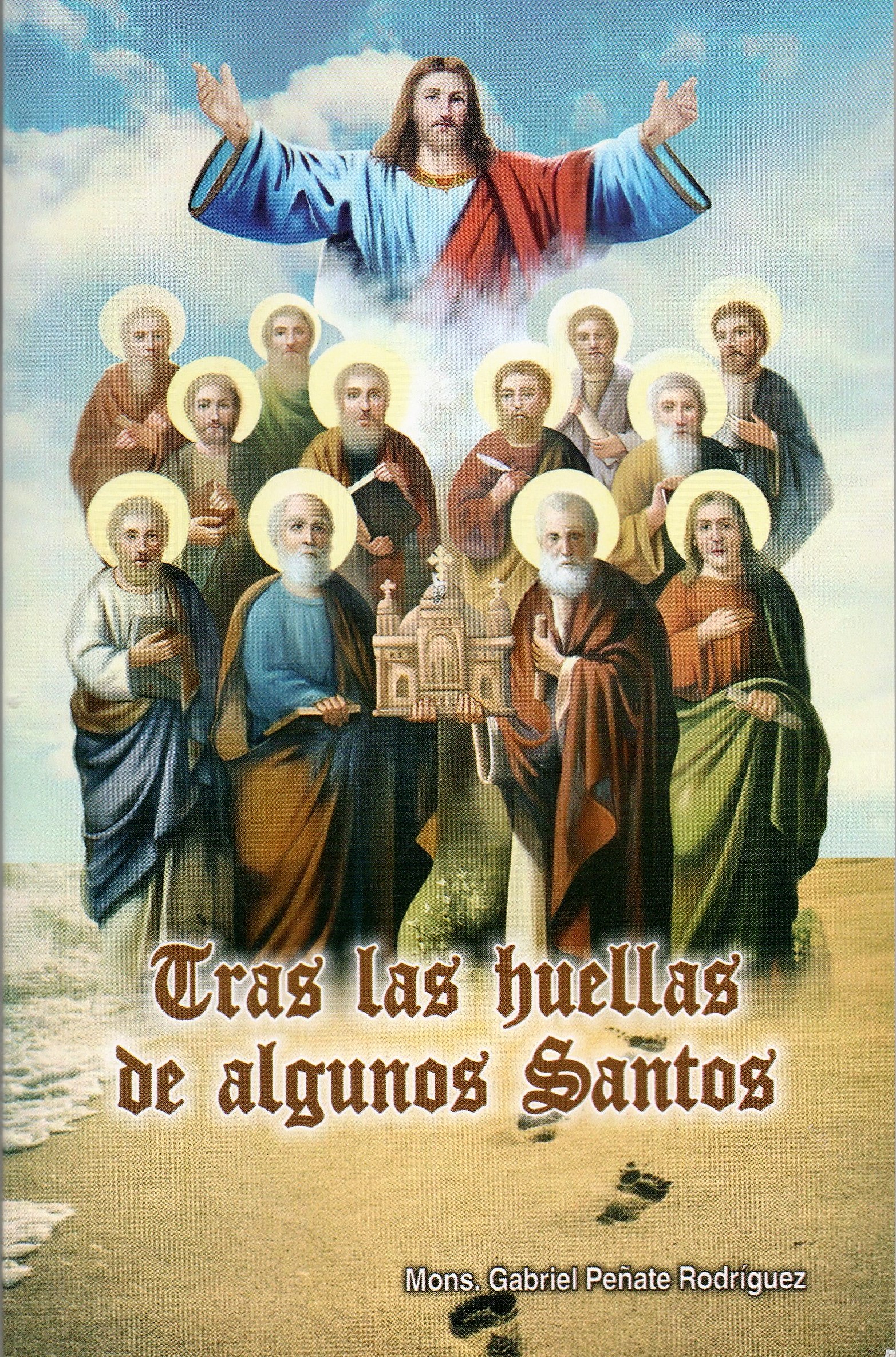 TRAS LAS HUELLAS DE ALGUNOS SANTOS1245282234