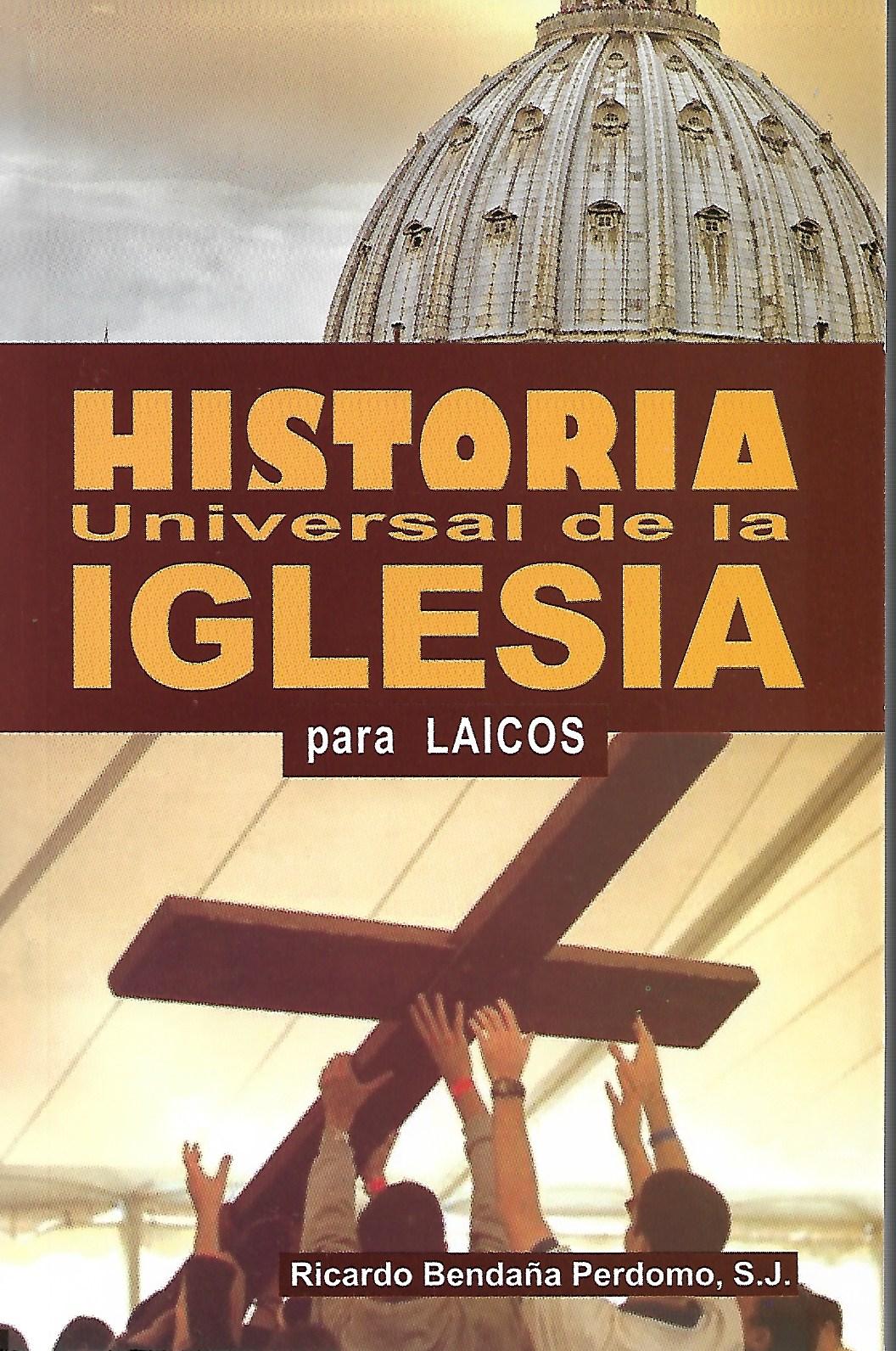HISTORIA UNIVERSAL DE LA IGLESIA. PARA LAICOS2110503291
