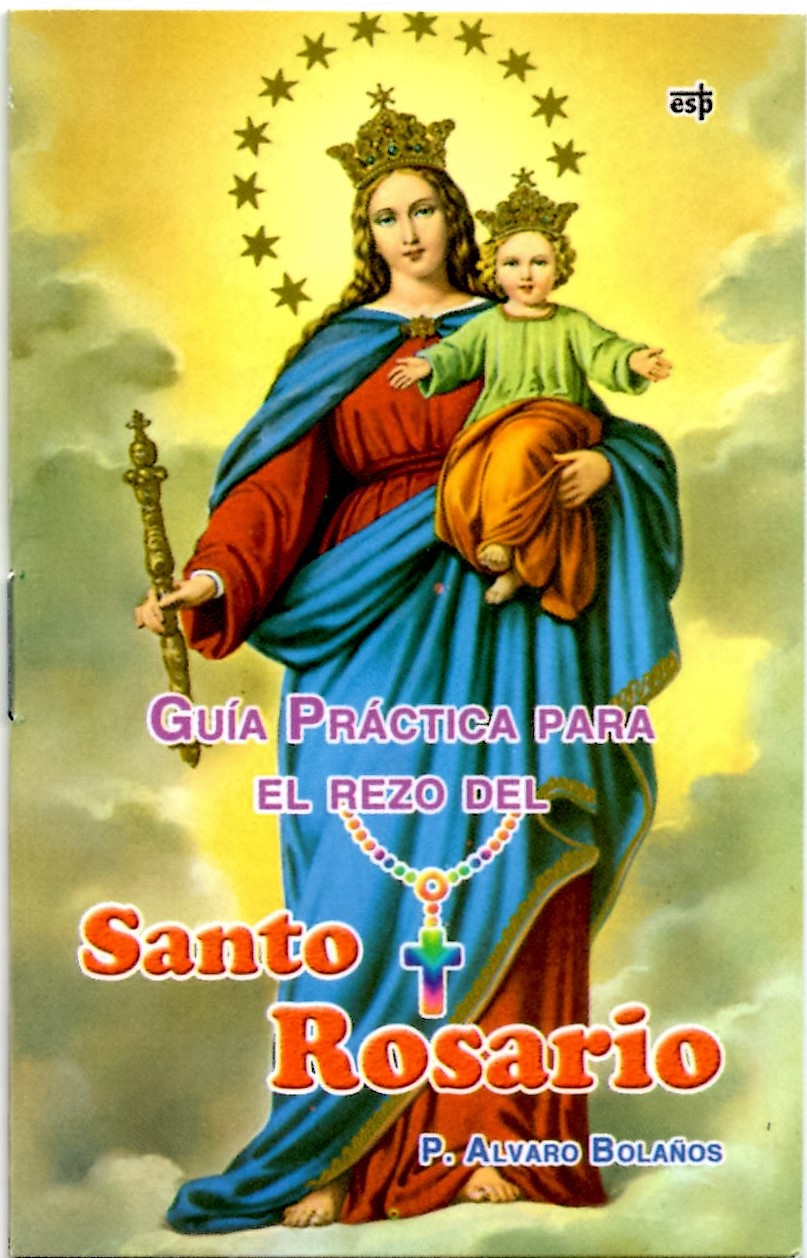 GUIA PRACTICA PARA EL REZO DEL SANTO ROSARIO1492530500