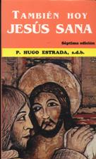 TAMBIEN HOY JESUS SANA940887253
